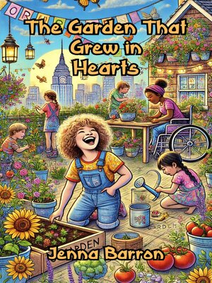 cover image of The Garden That Grew in Hearts
